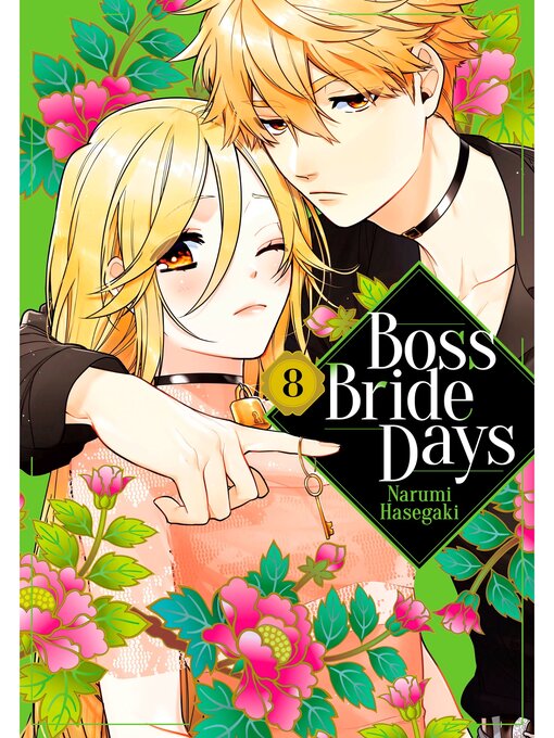 Title details for Boss Bride Days, Volume 8 by Narumi Hasegaki - Wait list